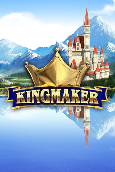 Kingmaker игровой автомат | Казино Кристалл играть бесплатно