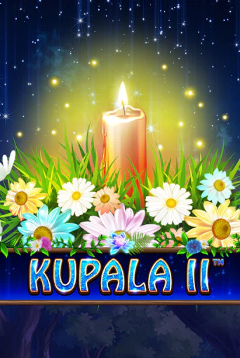Kupala II игровой автомат | Казино Кристалл играть бесплатно