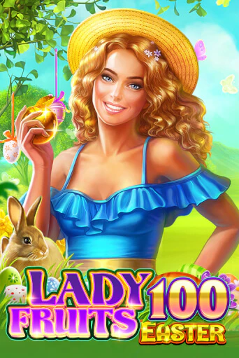 Lady Fruits Easter 100 игровой автомат | Казино Кристалл играть бесплатно