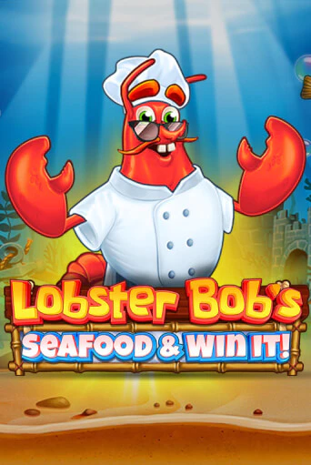 Lobster Bob's Sea Food and Win It игровой автомат | Казино Кристалл играть бесплатно