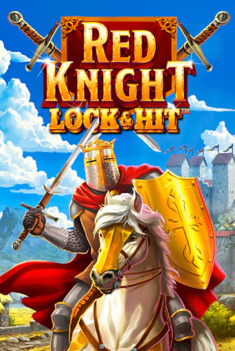 Lock & Hit: Red Knight игровой автомат | Казино Кристалл играть бесплатно