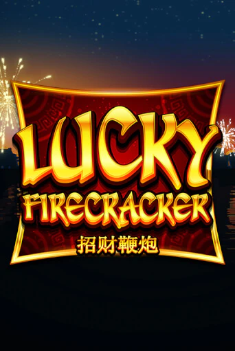 Lucky Firecracker игровой автомат | Казино Кристалл играть бесплатно