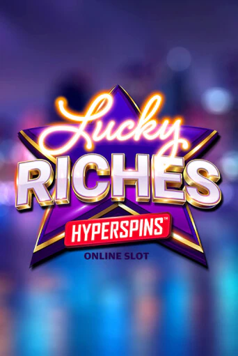 Lucky Riches Hyperspins игровой автомат | Казино Кристалл играть бесплатно