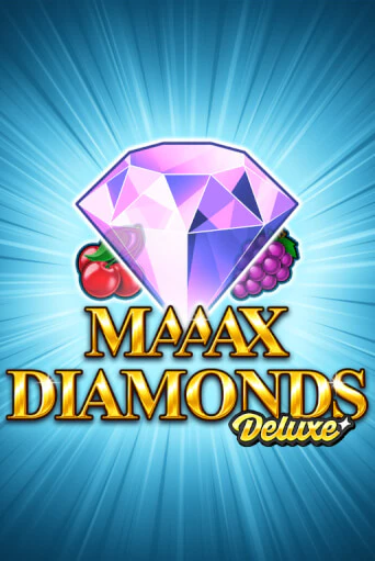 Maaax Diamonds Deluxe игровой автомат | Казино Кристалл играть бесплатно