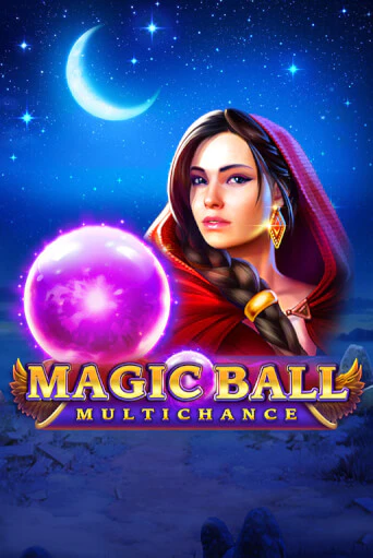 Magic Ball: Multichance игровой автомат | Казино Кристалл играть бесплатно