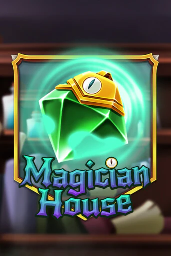 Magician House игровой автомат | Казино Кристалл играть бесплатно