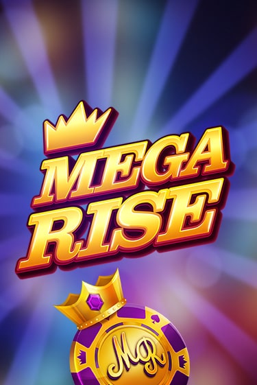 Mega Rise игровой автомат | Казино Кристалл играть бесплатно