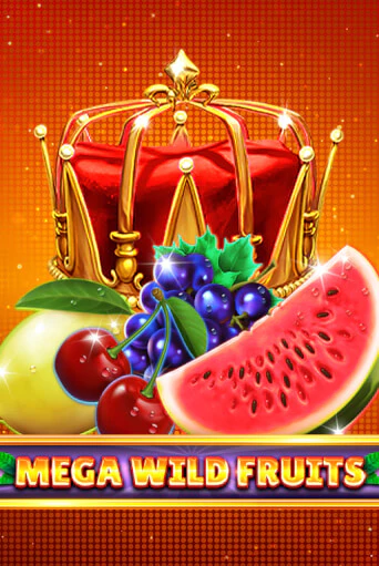 Mega Wild Fruits игровой автомат | Казино Кристалл играть бесплатно
