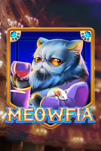 Meowfia игровой автомат | Казино Кристалл играть бесплатно