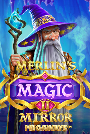 Merlin's Magic Mirror Megaways игровой автомат | Казино Кристалл играть бесплатно