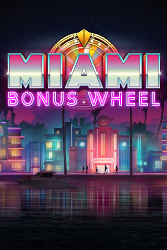 Miami Bonus Wheel игровой автомат | Казино Кристалл играть бесплатно