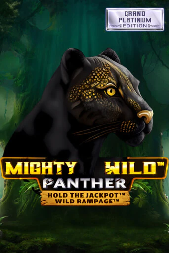 Mighty Wild: Panther Grand Platinum Edition игровой автомат | Казино Кристалл играть бесплатно
