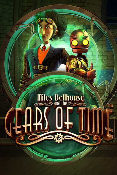 Miles Bellhouse and the Gears of Time игровой автомат | Казино Кристалл играть бесплатно