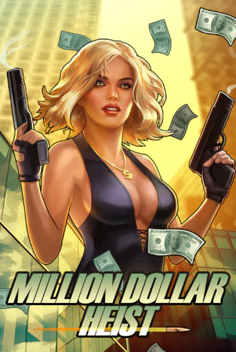 Million Dollar Heist игровой автомат | Казино Кристалл играть бесплатно