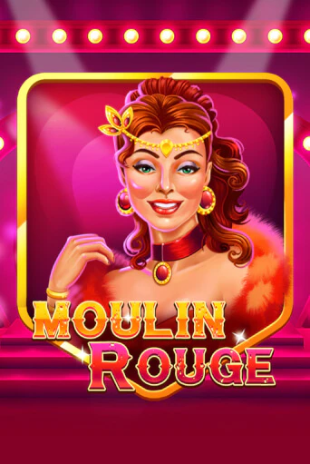 Moulin Rouge игровой автомат | Казино Кристалл играть бесплатно