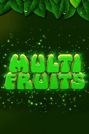 Multi Fruits игровой автомат | Казино Кристалл играть бесплатно
