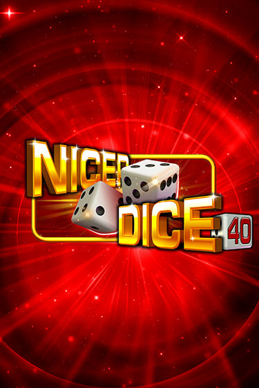 Nicer Dice 40 игровой автомат | Казино Кристалл играть бесплатно