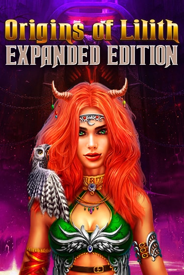 Origins Of Lilith - Expanded Edition игровой автомат | Казино Кристалл играть бесплатно