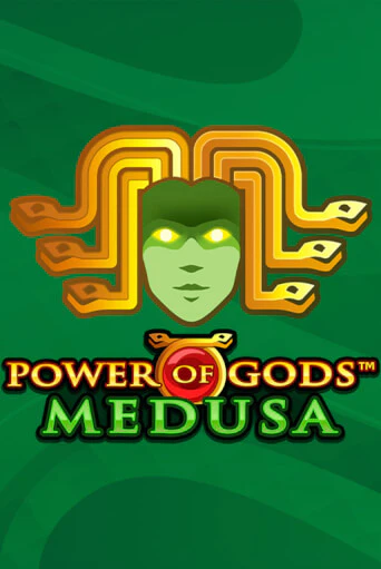 Power of Gods: Medusa Extremely Light игровой автомат | Казино Кристалл играть бесплатно