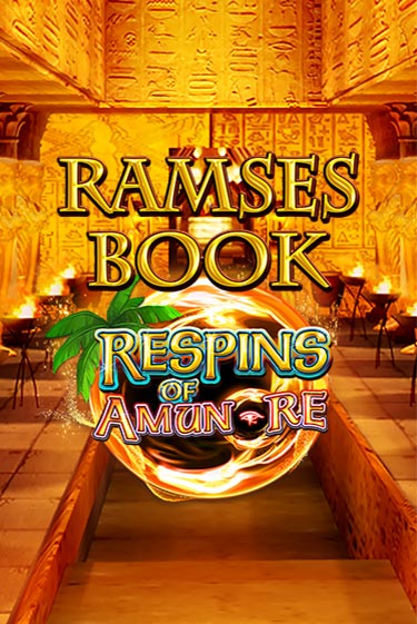 Ramses Book Respins of Amun Re игровой автомат | Казино Кристалл играть бесплатно