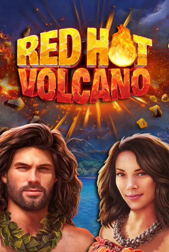 Red Hot Volcano игровой автомат | Казино Кристалл играть бесплатно
