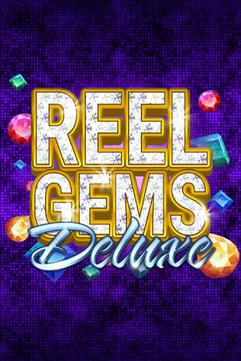 Reel Gems Deluxe игровой автомат | Казино Кристалл играть бесплатно