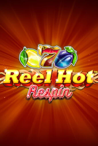 Reel Hot Respin игровой автомат | Казино Кристалл играть бесплатно