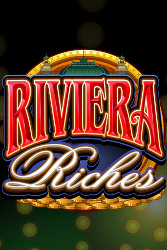 Riviera Riches игровой автомат | Казино Кристалл играть бесплатно