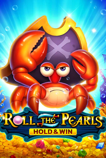 Roll The Pearls Hold And Win игровой автомат | Казино Кристалл играть бесплатно