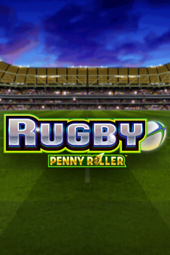 Rugby Penny Roller игровой автомат | Казино Кристалл играть бесплатно