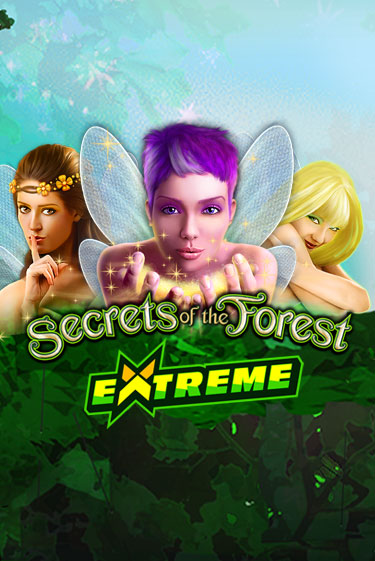 Secrets of the Forest Extreme игровой автомат | Казино Кристалл играть бесплатно