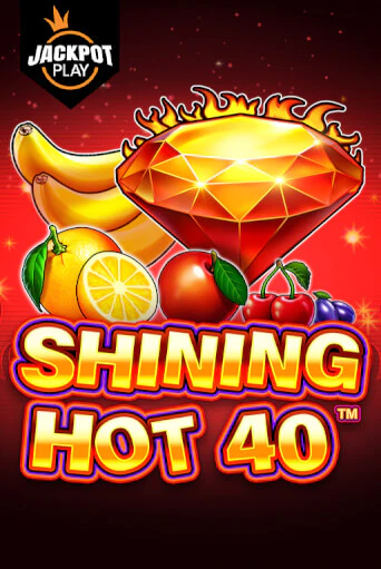 Shining Hot 40 Jackpot Play игровой автомат | Казино Кристалл играть бесплатно