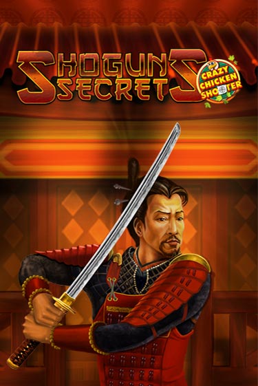 Shogun's Secret Crazy Chicken Shooter игровой автомат | Казино Кристалл играть бесплатно