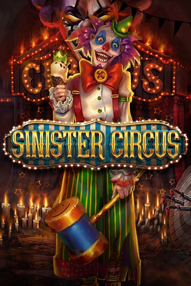 Sinister Circus игровой автомат | Казино Кристалл играть бесплатно