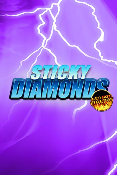 Sticky Diamonds Red Hot Firepot игровой автомат | Казино Кристалл играть бесплатно