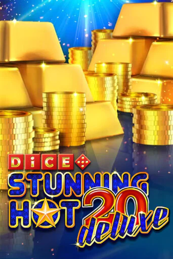 Stunning Hot 20 Deluxe Dice игровой автомат | Казино Кристалл играть бесплатно