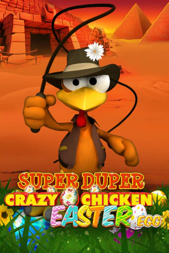 Super Duper Crazy Chicken Easter Egg игровой автомат | Казино Кристалл играть бесплатно