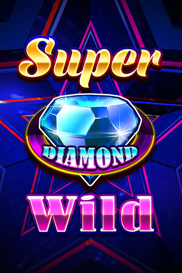 Super Diamond Wild игровой автомат | Казино Кристалл играть бесплатно
