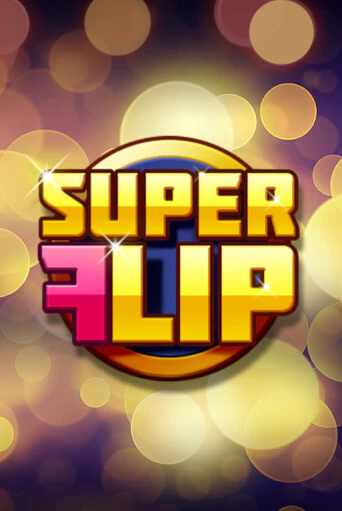 Super Flip игровой автомат | Казино Кристалл играть бесплатно
