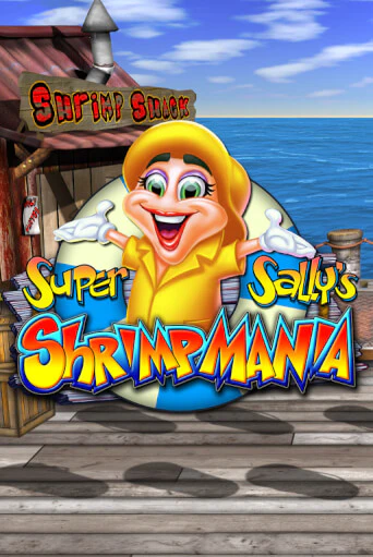Super Sally's Shrimpmania игровой автомат | Казино Кристалл играть бесплатно