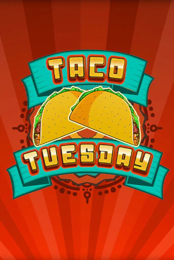 Taco Tuesday игровой автомат | Казино Кристалл играть бесплатно