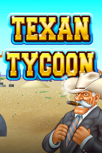 Texan Tycoon игровой автомат | Казино Кристалл играть бесплатно