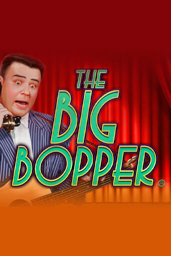 The Big Bopper® игровой автомат | Казино Кристалл играть бесплатно