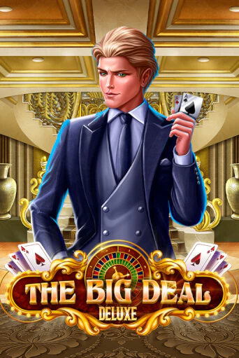 The Big Deal Deluxe игровой автомат | Казино Кристалл играть бесплатно