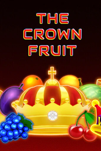 The Crown Fruit игровой автомат | Казино Кристалл играть бесплатно