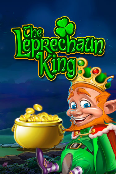 The Leprechaun King игровой автомат | Казино Кристалл играть бесплатно
