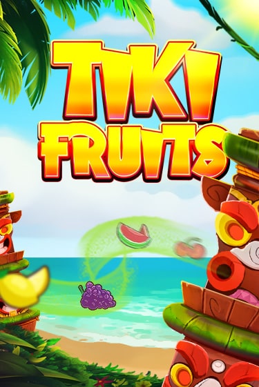 Tiki Fruits игровой автомат | Казино Кристалл играть бесплатно