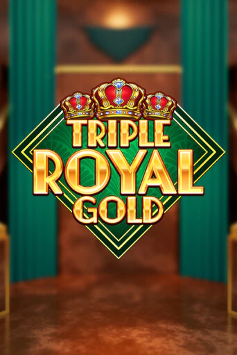 Triple Royal Gold игровой автомат | Казино Кристалл играть бесплатно