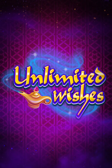 Unlimited Wishes игровой автомат | Казино Кристалл играть бесплатно