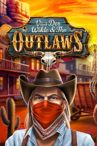 Van der Wilde and The Outlaws игровой автомат | Казино Кристалл играть бесплатно